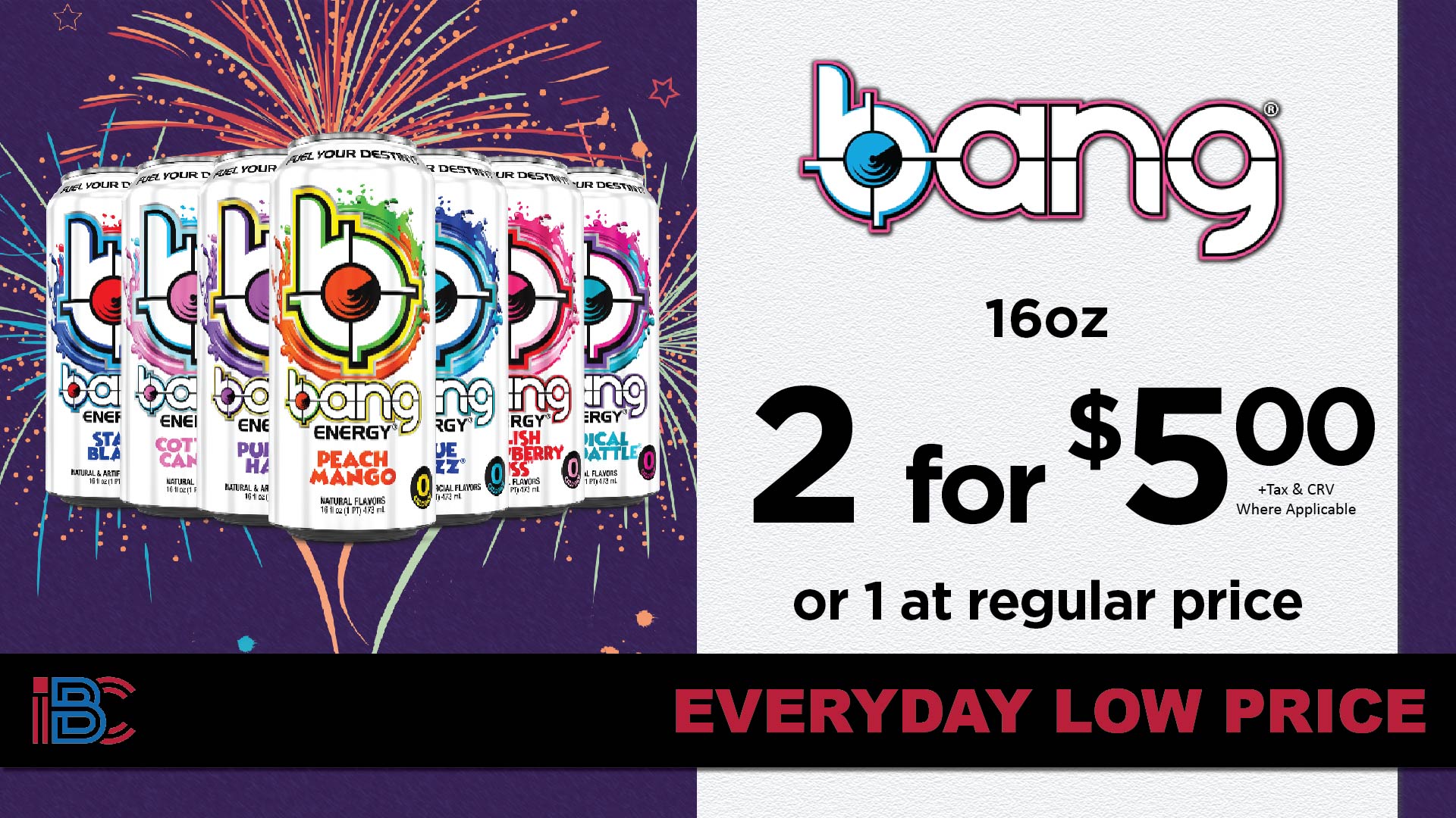 Bang 16oz energy drink promotion